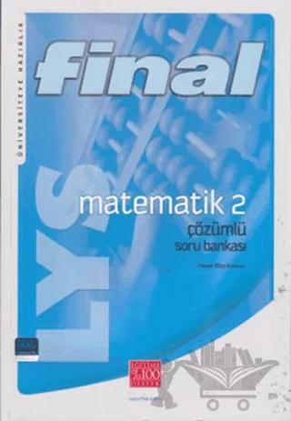 Final - LYS Matematik 2 Çözümlü Soru Bankası