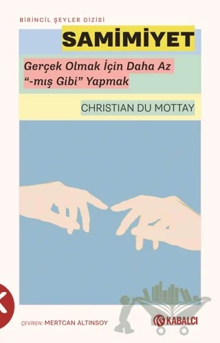 Samimiyet – Christian Du Mottay – Kabalcı Yayınevi - Doruk Yayınları kitap kapağı