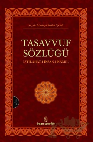 Tasavvuf Sözlüğü – Seyyid Mustafa Rasim Efendi – İnsan Yayınları kitap kapağı