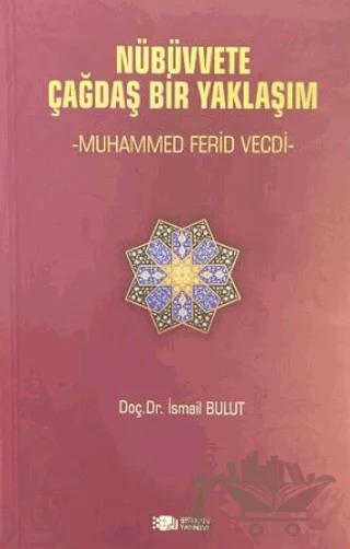 Nübüvvete Çağdaş Bir Yaklaşım
