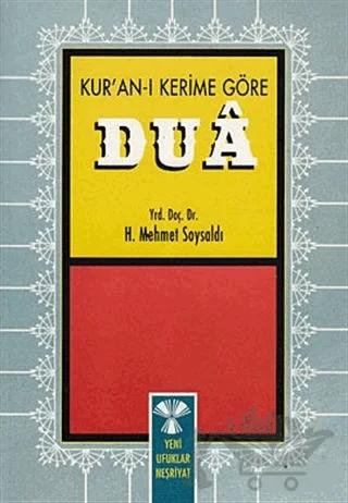 Kur’an-ı Kerim’e Göre Dua