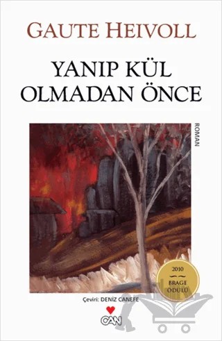 Yanıp Kül Olmadan Önce – Gaute Heivoll – Can Yayınları kitap kapağı