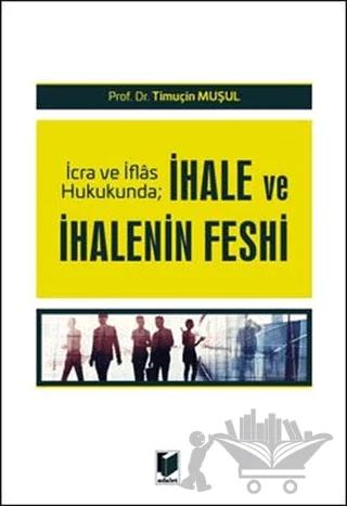 İhale ve İhalenin Feshi