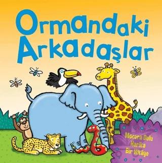 Ormandaki Arkadaşlar