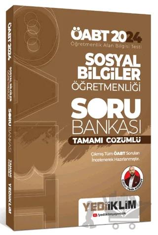 2024 ÖABT Sosyal Bilgiler Öğretmenliği Tamamı Çözümlü Soru Bankası