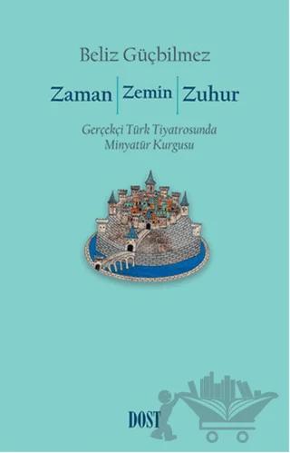Zaman / Zemin / Zuhur