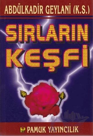 Sırların Keşfi (Tasavvuf-018)