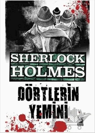 Sherlock Holmes : Dörtlerin Yemini – Sir Arthur Conan Doyle – Kamer Yayınları kitap kapağı