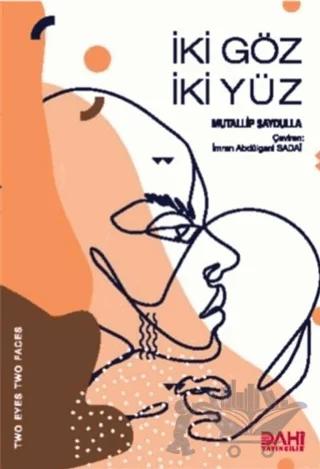 İki Göz İki Yüz
