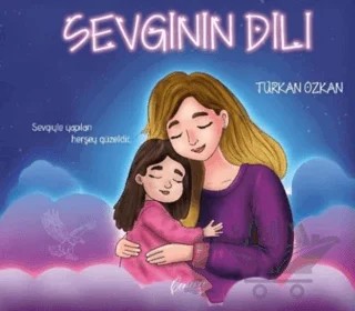 Sevginin Dili – Türkan Özkan – Cenevre Fikir Sanat kitap kapağı
