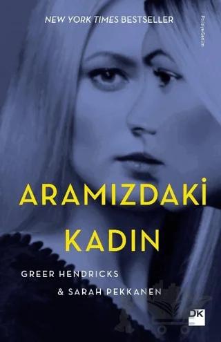 Aramızdaki Kadın