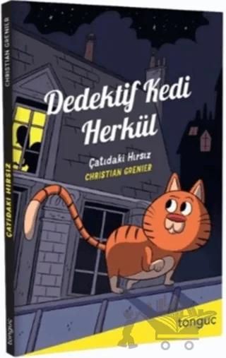 Dedektif Kedi Herkül - Çatıdaki Hırsız