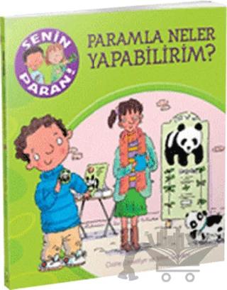 Senin Paran Serisi - Paramla Neler Yapabilirim
