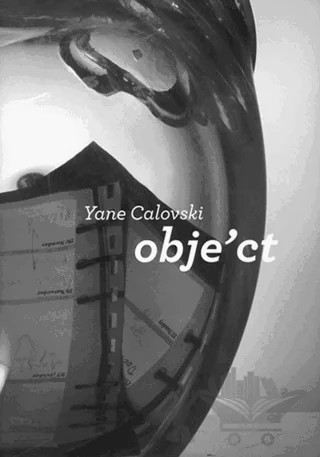 Obje'ct – Astrid Wege, Başak Şenova, Sebastian Cichocki, Yane Calovski – Zorlu Center Sanat Koleksiyonu kitap kapağı
