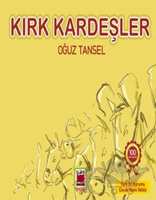 Kırk Kardeşler – Oğuz Tansel – Elips Kitap kitap kapağı