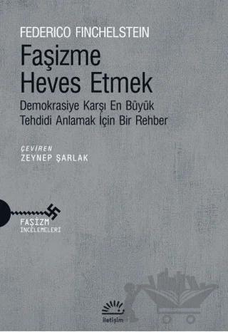 Faşizme Heves Etmek