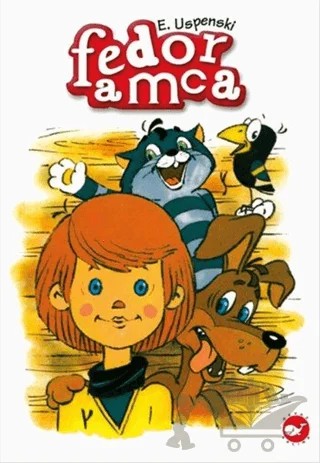 Fedor Amca – Eduard Uspenski – Beyaz Balina Yayınları kitap kapağı