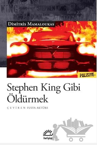 Stephen King Gibi Öldürmek