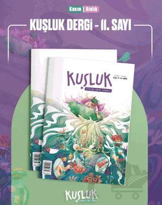 Kuşluk Dergisi Sayı: 11 Kasım-Aralık 2025