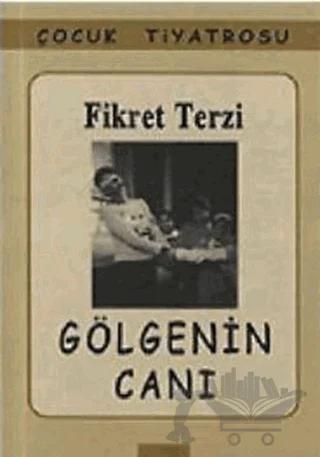 Gölgenin Canı