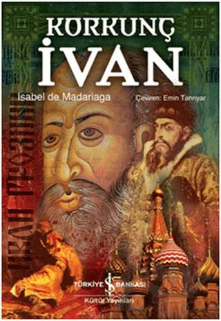 Korkunç İvan – Isabel de Madariaga – İş Bankası Kültür Yayınları kitap kapağı