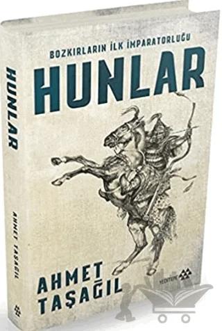 Bozkırların İlk İmparatorluğu - Hunlar