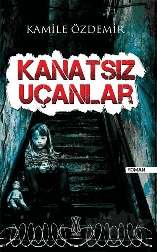 Kanatsız Uçanlar