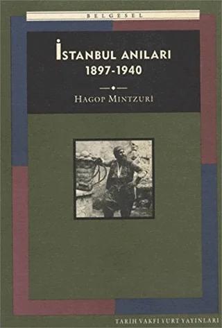 İstanbul Anıları 1897-1940