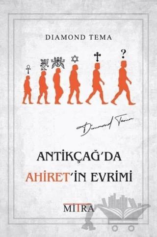 Antikçağ'da Ahiret'in Evrimi