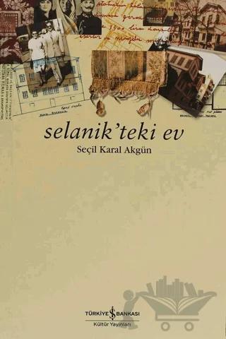 Selanik’teki Ev
