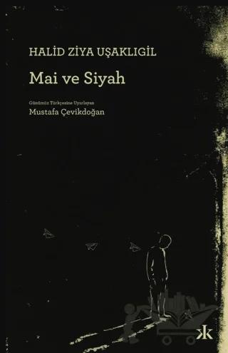 Mai ve Siyah