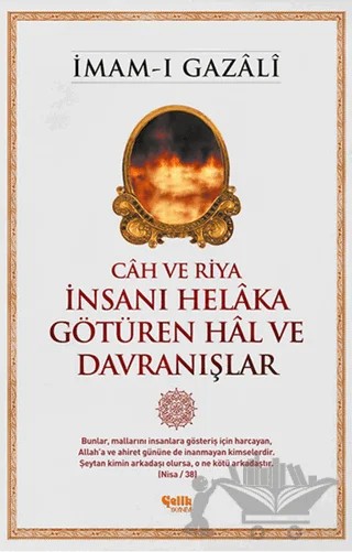 İnsanı Helaka Götüren Hal ve Davranışlar – İmam-ı Gazali – Çelik Yayınevi kitap kapağı