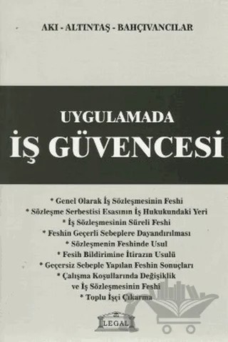 Uygulamada İş Güvencesi – Erol Akı – Legal Yayıncılık kitap kapağı