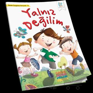 Yalnız Değilim - Benim Duygusal Dünyam 8