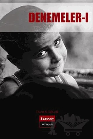 Denemeler - 1 – Derleme – Tavır Yayınları kitap kapağı