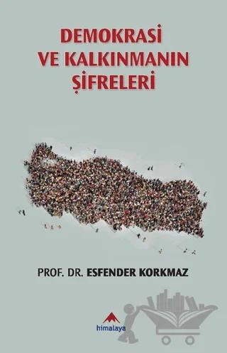 Demokrasi ve Kalkınmanın Şifreleri