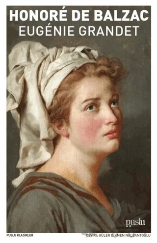 Eugenie Grandet – Honore de Balzac – Puslu Yayıncılık kitap kapağı