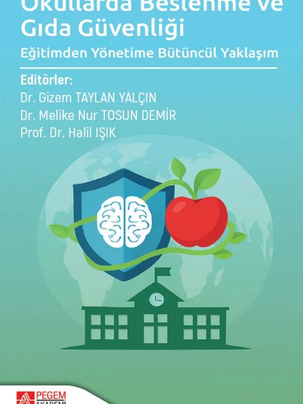 Okullarda Beslenme ve Gıda Güvenliği