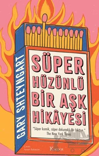 Süper Hüzünlü Bir Aşk Hikayesi