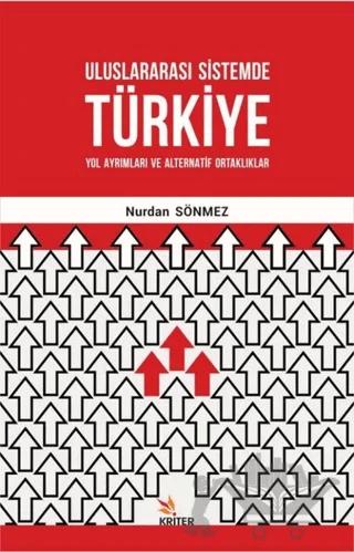 Uluslararası Sistemde Türkiye