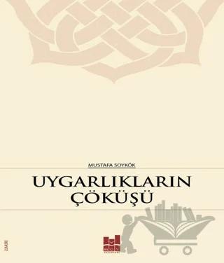 Uygarlıkların Çöküşü