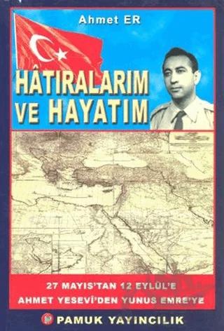 Hatıralarım ve Hayatım (Kültür-002)