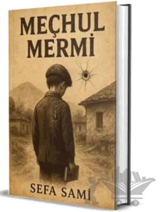 Meçhul Mermi