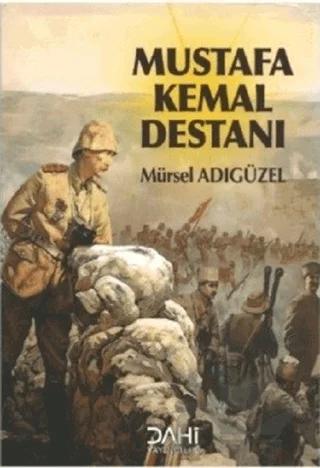 Mustafa Kemal Destanı