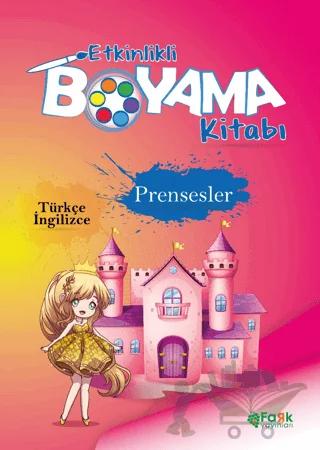 Etkinlikli Boyama Kitabı Prensesler