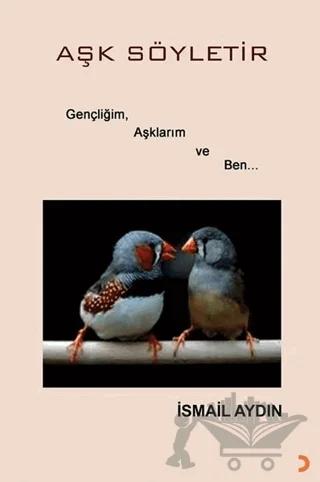 Aşk Söyletir