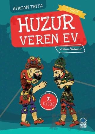 Afacan Tayfa 1. Sınıf Okuma Kitabı - Huzur Veren Ev
