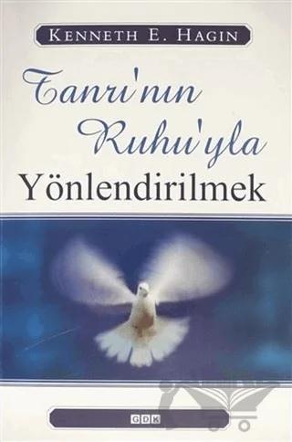 Tanrı'nın Ruhu'yla Yönlendirilmek