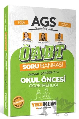 2025 MEB AGS ÖABT Okul Öncesi Öğretmenliği Tamamı Çözümlü Soru Bankası