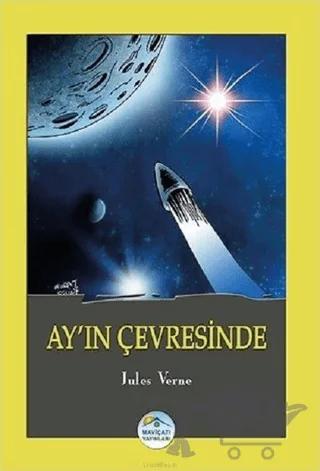 Ay’ın Çevresinde